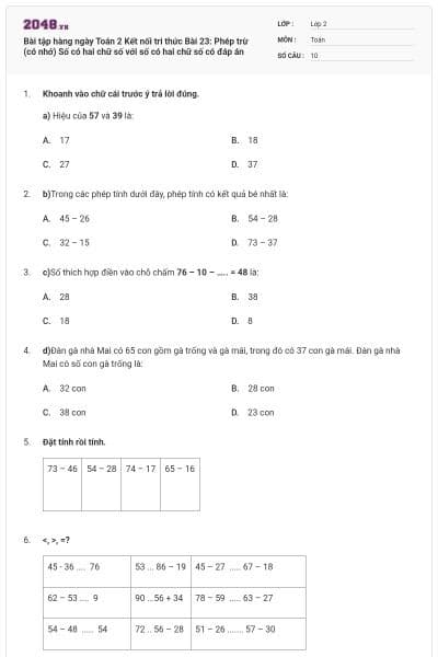 Bài tập hàng ngày Toán 2 Kết nối tri thức Bài 23: Phép trừ (có nhớ) Số có hai chữ số với số có hai chữ số có đáp án
