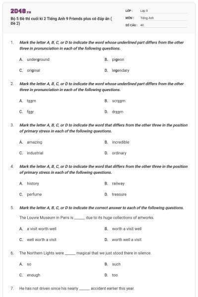 Bộ 5 Đề thi cuối kì 2 Tiếng Anh 9 Friends plus có đáp án ( Đề 2)