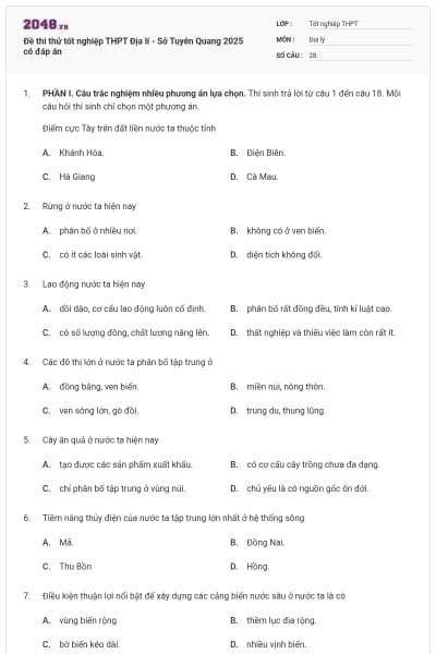 Đề thi thử tốt nghiệp THPT Địa lí - Sở Tuyên Quang 2025 có đáp án