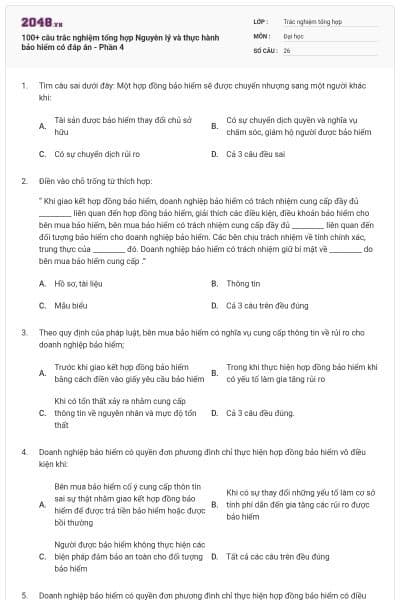 100+ câu trắc nghiệm tổng hợp Nguyên lý và thực hành bảo hiểm có đáp án - Phần 4