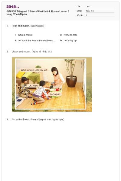 Giải SGK Tiếng anh 3 Guess What Unit 4: Rooms Lesson 8 trang 67 có đáp án