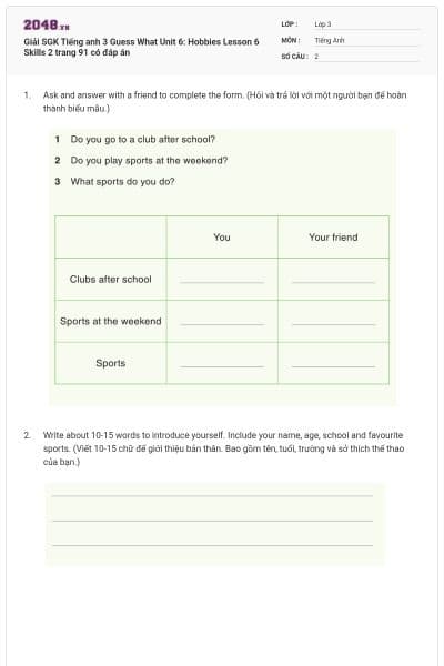 Giải SGK Tiếng anh 3 Guess What Unit 6: Hobbies Lesson 6 Skills 2 trang 91 có đáp án