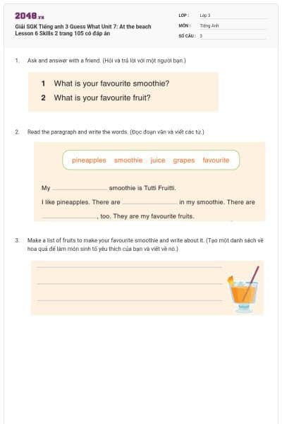 Giải SGK Tiếng anh 3 Guess What Unit 7: At the beach Lesson 6 Skills 2 trang 105 có đáp án