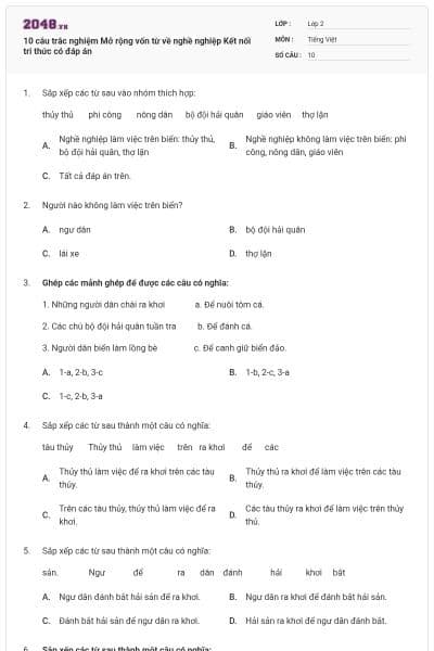 10 câu trắc nghiệm Mở rộng vốn từ về nghề nghiệp Kết nối tri thức có đáp án