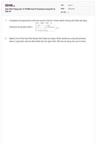 Giải SGK Tiếng anh 10 THiNK Unit 8 Functions trang 85 có đáp án