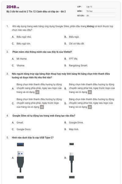 Bộ 3 đề thi cuối kì 2 Tin 12 Cánh diều có đáp án - Đề 2