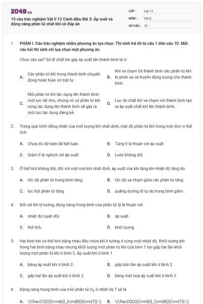 15 câu trắc nghiệm Vật lí 12 Cánh diều Bài 3: Áp suất và động năng phân tử chất khí có đáp án