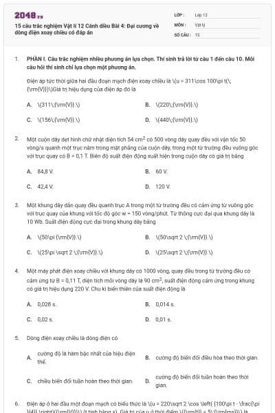 15 câu trắc nghiệm Vật lí 12 Cánh diều Bài 4: Đại cương về dòng điện xoay chiều có đáp án