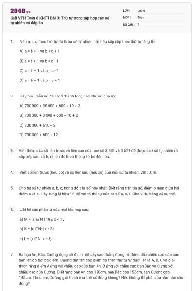 Giải VTH Toán 6 KNTT Bài 3: Thứ tự trong tập hợp các số tự nhiên có đáp án