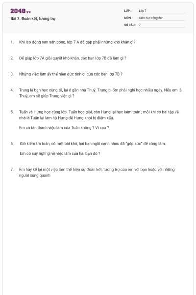 Bài 7: Đoàn kết, tương trợ