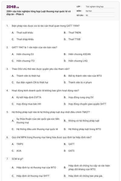 200+ câu trắc nghiệm tổng hợp Luật thương mại quốc tế có đáp án - Phần 6