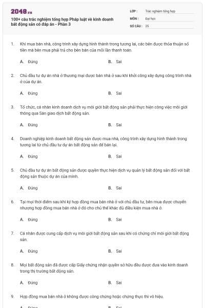 100+ câu trắc nghiệm tổng hợp Pháp luật về kinh doanh bất động sản có đáp án - Phần 3
