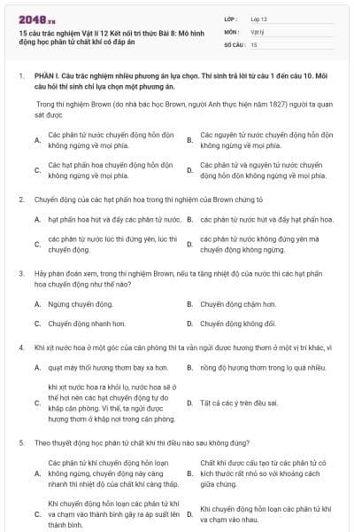 15 câu trắc nghiệm Vật lí 12 Kết nối tri thức Bài 8: Mô hình động học phân tử chất khí có đáp án