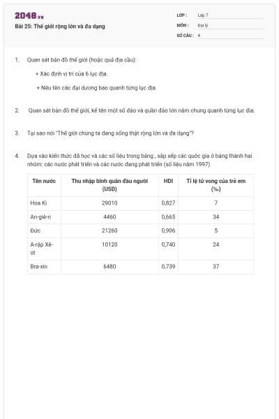 Bài 25: Thế giới rộng lớn và đa dạng