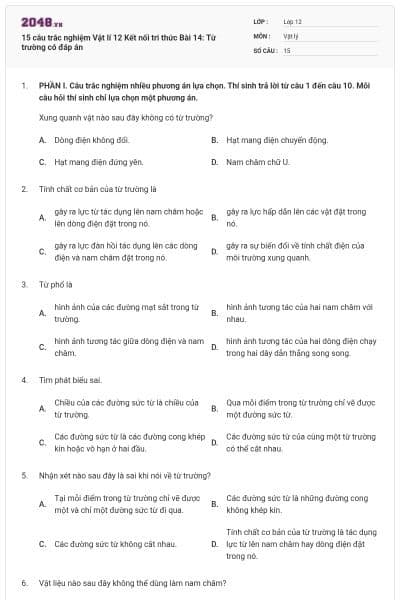 15 câu trắc nghiệm Vật lí 12 Kết nối tri thức Bài 14: Từ trường có đáp án