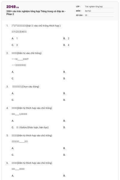 200+ câu trắc nghiệm tổng hợp Tiếng trung có đáp án - Phần 2