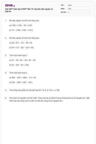 Giải SBT Toán lớp 6 KNTT Bài 15: Quy tắc dấu ngoặc có đáp án