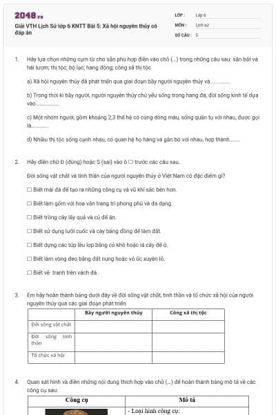 Giải VTH Lịch Sử lớp 6 KNTT Bài 5: Xã hội nguyên thủy có đáp án
