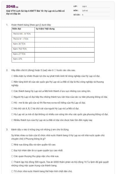 Giải VTH Lịch Sử lớp 6 KNTT Bài 10: Hy Lạp và La Mã cổ đại có đáp án