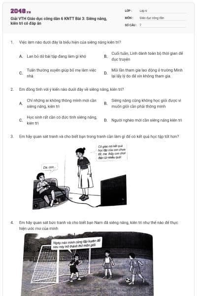 Giải VTH Giáo dục công dân 6 KNTT Bài 3: Siêng năng, kiên trì có đáp án