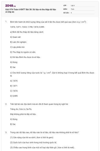 Giải VTH Toán 6 KNTT Bài 38: Dữ liệu và thu thập dữ liệu có đáp án