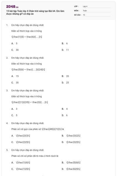 15 bài tập Toán lớp 4 Chân trời sáng tạo Bài 64. Em làm được những gì? có đáp án