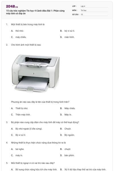 15 câu trắc nghiệm Tin học 4 Cánh diều Bài 1: Phần cứng máy tính có đáp án