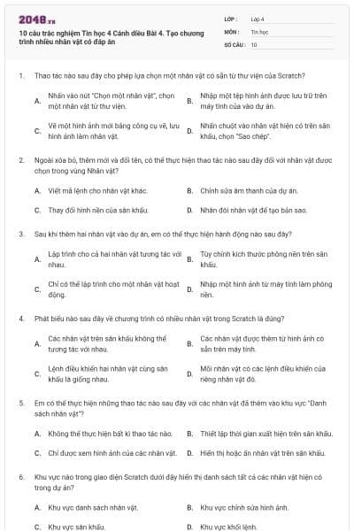 10 câu trắc nghiệm Tin học 4 Cánh diều Bài 4. Tạo chương trình nhiều nhân vật có đáp án