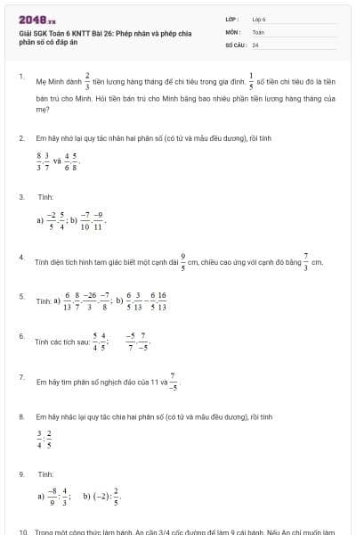 Giải SGK Toán 6 KNTT Bài 26: Phép nhân và phép chia phân số có đáp án