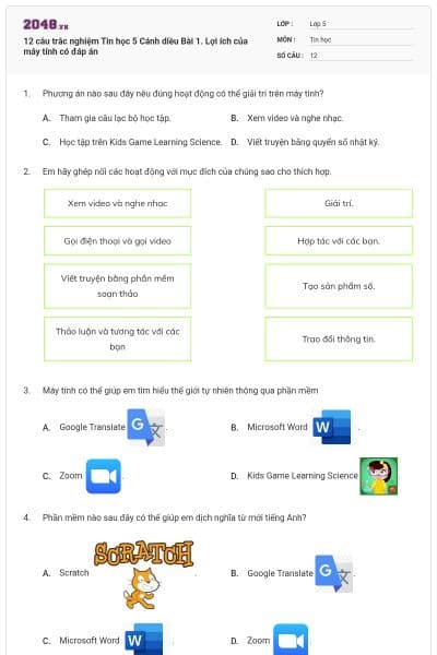 12 câu trắc nghiệm Tin học 5 Cánh diều Bài 1. Lợi ích của máy tính có đáp án