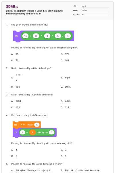 20 câu trắc nghiệm Tin học 8 Cánh diều Bài 2. Sử dụng biến trong chương trình có đáp án