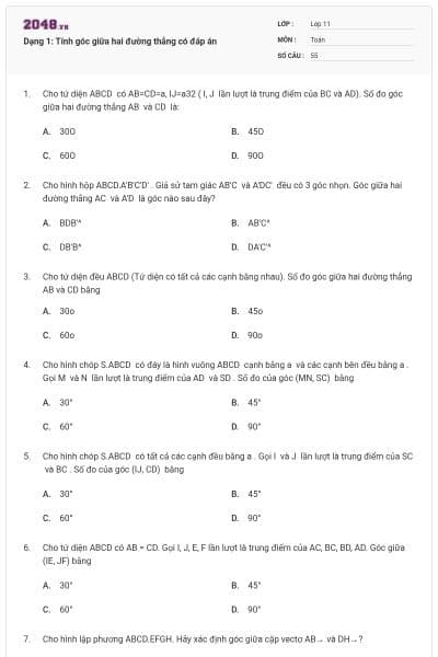 Dạng 1: Tính góc giữa hai đường thẳng có đáp án