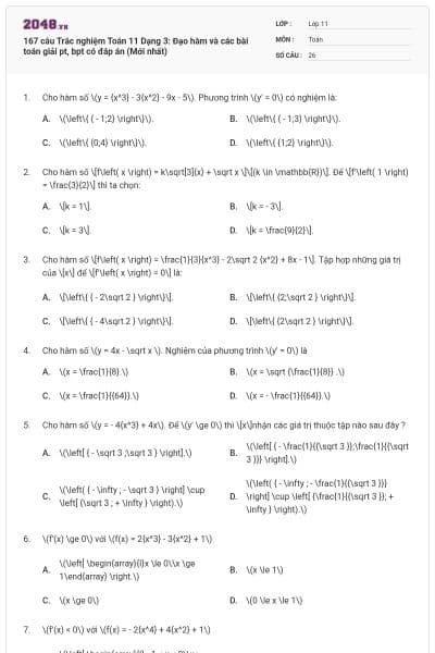 167 câu Trắc nghiệm Toán 11 Dạng 3: Đạo hàm và các bài toán giải pt, bpt có đáp án (Mới nhất)