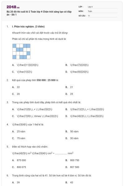 Bộ 20 đề thi cuối kì 2 Toán lớp 4 Chân trời sáng tạo có đáp án - Đề 1