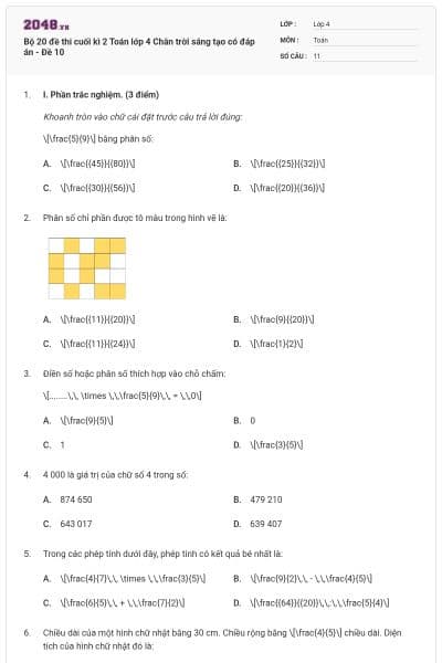 Bộ 20 đề thi cuối kì 2 Toán lớp 4 Chân trời sáng tạo có đáp án - Đề 10