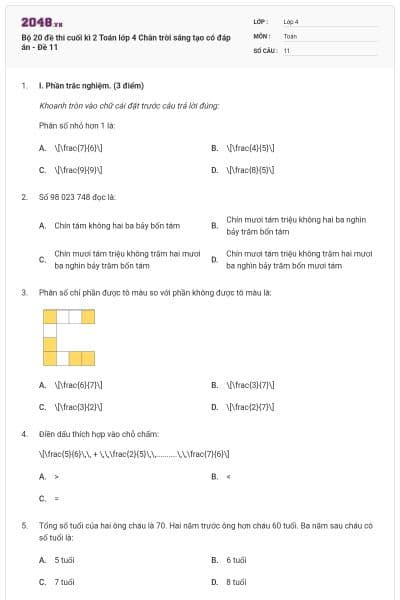 Bộ 20 đề thi cuối kì 2 Toán lớp 4 Chân trời sáng tạo có đáp án - Đề 11