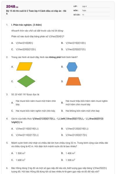 Bộ 15 đề thi cuối kì 2 Toán lớp 4 Cánh diều có đáp án - Đề 6