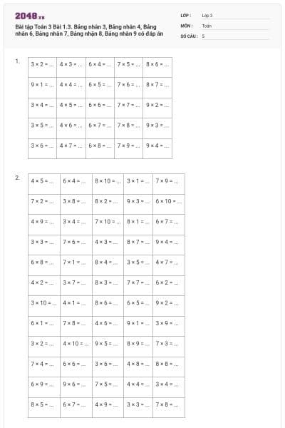 Bài tập Toán 3 Bài 1.3. Bảng nhân 3, Bảng nhân 4, Bảng nhân 6, Bảng nhân 7, Bảng nhận 8, Bảng nhân 9 có đáp án