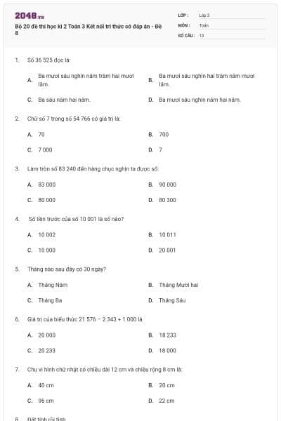 Bộ 20 đề thi học kì 2 Toán 3 Kết nối tri thức có đáp án - Đề 8