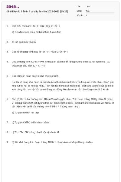 Đề thi Học kì 1 Toán 9 có đáp án năm 2022-2023 (Đề 22)