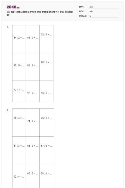 Bài tập Toán 3 Bài 5. Phép chia trong phạm vi 1 000 có đáp án