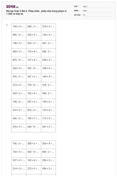 Bài tập Toán 3 Bài 6. Phép nhân , phép chia trong phạm vi 1 000 có đáp án