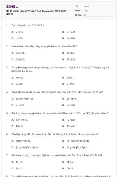 Bộ 15 đề thi giữa kì 2 Toán 12 có đáp án năm 2022-2023 (Đề 8)