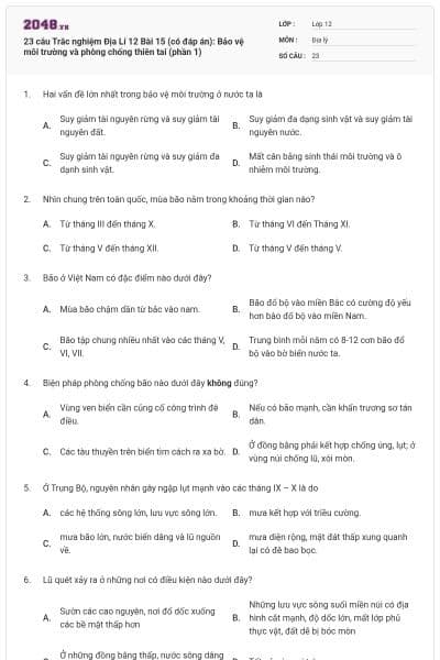 23 câu Trắc nghiệm Địa Lí 12 Bài 15 (có đáp án): Bảo vệ môi trường và phòng chống thiên tai (phần 1)