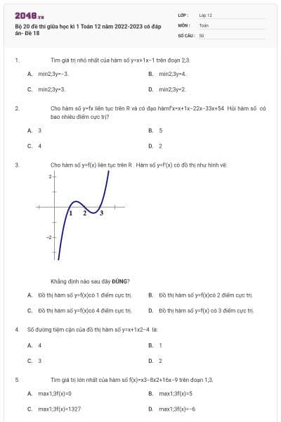Bộ 20 đề thi giữa học kì 1 Toán 12 năm 2022-2023 có đáp án- Đề 18