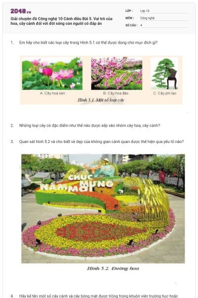 Giải chuyên đề Công nghệ 10 Cánh diều Bài 5. Vai trò của hoa, cây cảnh đối với đời sống con người có đáp án