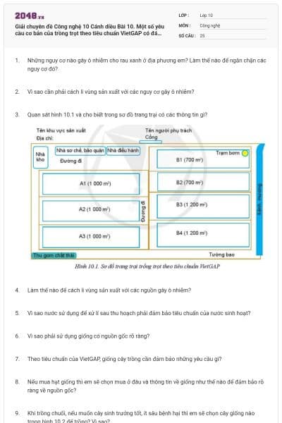 Giải chuyên đề Công nghệ 10 Cánh diều Bài 10. Một số yêu cầu cơ bản của trồng trọt theo tiêu chuẩn VietGAP có đáp án