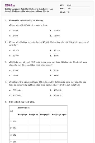 Bài tập hàng ngày Toán lớp 3 Kết nối tri thức Bài 61: Làm tròn số đến hàng nghìn, hàng chục nghìn có đáp án