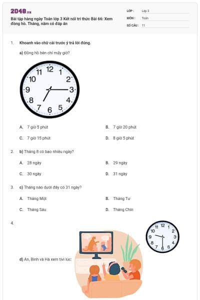 Bài tập hàng ngày Toán lớp 3 Kết nối tri thức Bài 66: Xem đồng hồ. Tháng, năm có đáp án