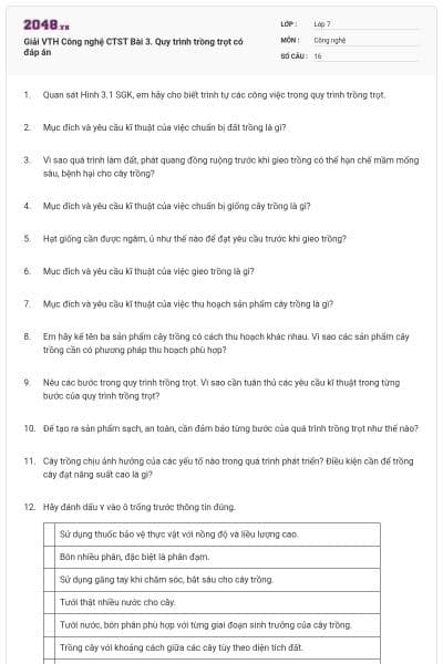 Giải VTH Công nghệ CTST Bài 3. Quy trình trồng trọt có đáp án
